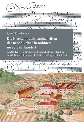 Die Kirchenmusikhandschriften der Benediktiner in Böhmen im 18. Jahrhundert von Klinkhammer,  Rudolf