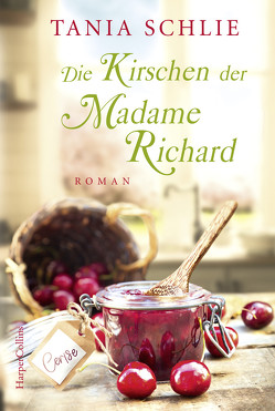 Die Kirschen der Madame Richard von Schlie,  Tania