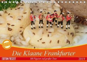 Die Klaane Frankfurter (Tischkalender 2019 DIN A5 quer) von Adam,  Heike, Kauffelt,  Rainer