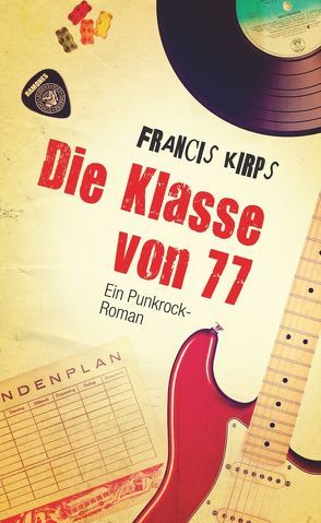 Die Klasse von 77 von Kirps,  Francis