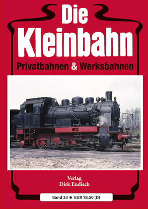 Die Kleinbahn von Endisch,  Dirk