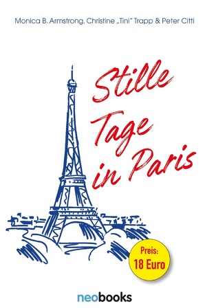 Die kleine Amerikanerin / Stille Tage in Paris von Armstrong,  Monica B., Citti,  Peter, Trapp,  Christine „Tini“