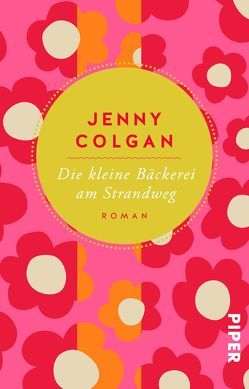 Die kleine Bäckerei am Strandweg von Colgan,  Jenny, Hagemann,  Sonja