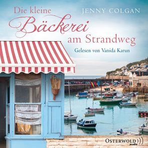 Die kleine Bäckerei am Strandweg von Colgan,  Jenny, Hagemann,  Sonja, Karun,  Vanida