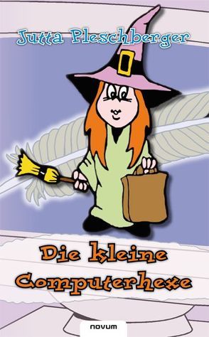 Die kleine Computerhexe von Pleschberger,  Jutta