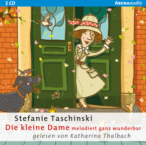 Die kleine Dame melodiert ganz wunderbar (4) von Taschinski,  Stefanie, Thalbach,  Katharina