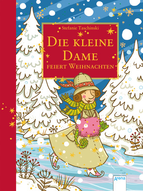 Die kleine Dame feiert Weihnachten von Dulleck,  Nina, Taschinski,  Stefanie