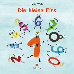 Die kleine Eins von Reimann,  Marie, Walk,  Felix