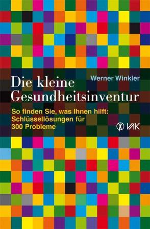 Die kleine Gesundheitsinventur von Winkler,  Werner