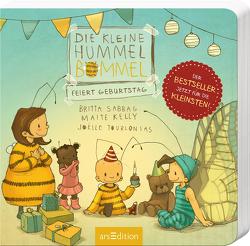 Die kleine Hummel Bommel feiert Geburtstag (Pappbilderbuch) von Kelly,  Maite, Sabbag,  Britta, Tourlonias,  Joelle