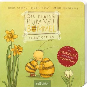 Die kleine Hummel Bommel feiert Ostern (Pappbilderbuch) von Kelly,  Maite, Sabbag,  Britta, Tourlonias,  Joelle