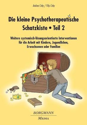 Die kleine Psychotherapeutische Schatzkiste – Teil 2 von Caby,  Andrea, Caby,  Filip