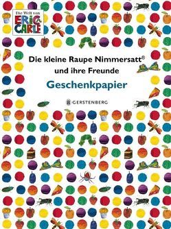 Die kleine Raupe Nimmersatt und ihre Freunde Geschenkpapier-Heft von Carle,  Eric