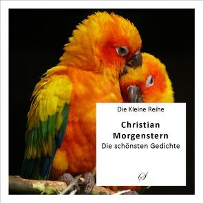 Die Kleine Reihe Bd. 12: Christian Morgenstern von Gußmann,  Götz