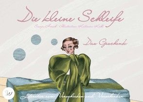 Die kleine Schleife – Das Geschenk von Hirsch,  Svenja, Kühl,  Katarina