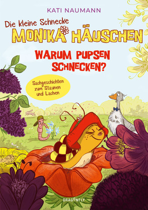 Die kleine Schnecke Monika Häuschen 2: Warum pupsen Schnecken? von Fisinger,  Barbara, Naumann,  Kati