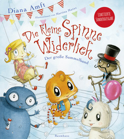 Die kleine Spinne Widerlich – Der große Sammelband von Amft,  Diana, Matos,  Martina