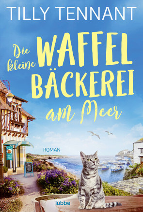 Die kleine Waffelbäckerei am Meer von Sander,  Ralph, Tennant,  Tilly