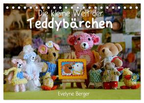 Die kleine Welt der Teddybärchen (Tischkalender 2024 DIN A5 quer), CALVENDO Monatskalender von Berger,  Evelyne