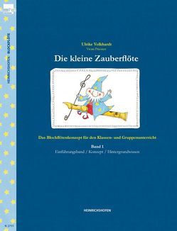 Die kleine Zauberflöte von Priesner,  Vroni, Volkhardt,  Ulrike