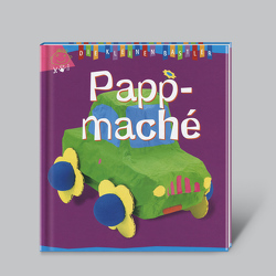 DIE KLEINEN BASTLER: Pappmaché von Damasio,  Muriel