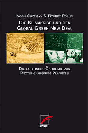 Die Klimakrise und der Global Green New Deal von Chomsky,  Noam, Pollin,  Robert, Schüring,  Felix