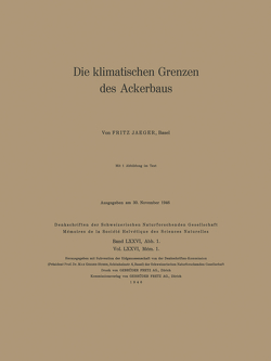 Die klimatischen Grenzen des Ackerbaus von Jaeger,  Fritz, Lütschig-Loetscher,  O.