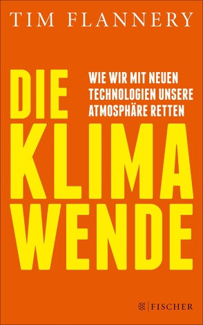 Die Klimawende von Flannery,  Tim