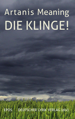 Die Klinge! von Meaning,  Artanis