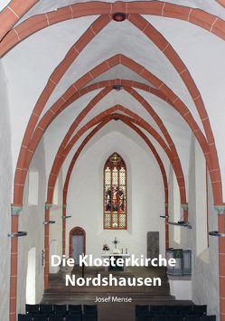 Die Klosterkirche Nordshausen von Mense,  Josef