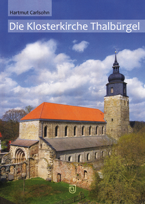 Die Klosterkirche Thalbürgel von Carlsohn,  Hartmut