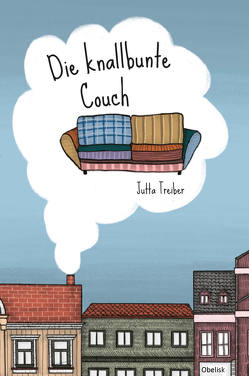 Die knallbunte Couch von Bodner,  Nadja Grace, Treiber,  Jutta