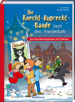 Die Knecht-Ruprecht-Bande jagt den Hundedieb von Boehlke,  Dorothee, Möller,  Silvia