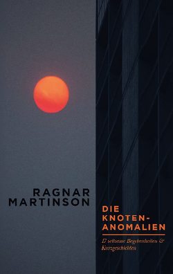 Die Knotenanomalien von Martinson,  Ragnar