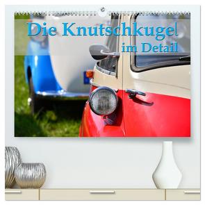 Die Knutschkugel im Detail (hochwertiger Premium Wandkalender 2024 DIN A2 quer), Kunstdruck in Hochglanz von Laue,  Ingo