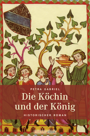 Die Köchin und der König von Gabriel,  Petra