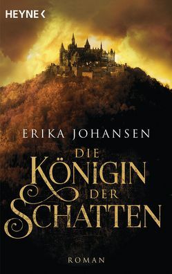 Die Königin der Schatten von Johansen,  Erika, Wolf,  Kathrin
