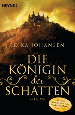 Die Königin der Schatten von Johansen,  Erika, Wolf,  Kathrin