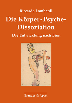 Die Körper-Psyche-Dissoziation von Lombardi,  Riccardo