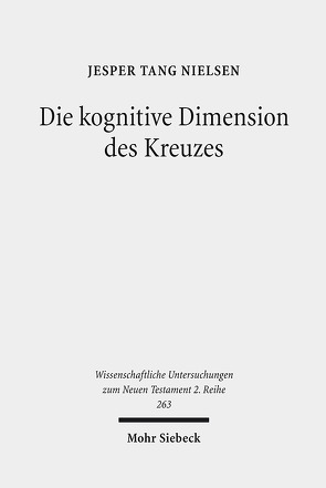 Die kognitive Dimension des Kreuzes von Nielsen,  Jesper Tang