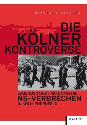 Die Kölner Kontroverse von Seibert,  Winfried