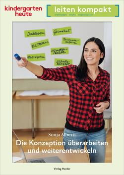 Die Konzeption überarbeiten und weiterentwickeln von Alberti,  Sonja