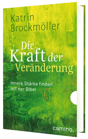 Die Kraft der Veränderung von Brockmöller,  Katrin