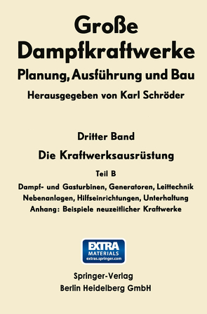 Die Kraftwerksausrüstung von Schröder,  Karl