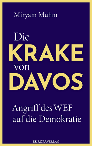 Die Krake von Davos von Muhm,  Miryam