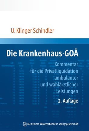 Die Krankenhaus-GOÄ von Klinger-Schindler ,  Ursula