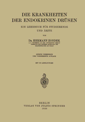 Die Krankheiten der Endokrinen Drüsen von Zondek,  Hermann