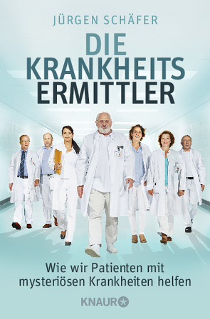 Die Krankheitsermittler von Schäfer,  Jürgen