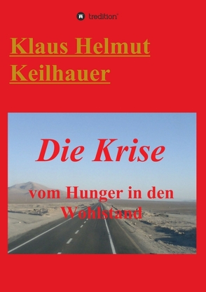 Die Krise von Keilhauer,  Klaus Helmut