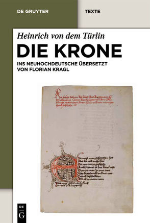 Die Krone von Heinrich von dem Türlin, Kragl,  Florian